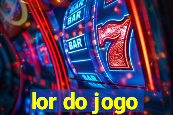 lor do jogo
